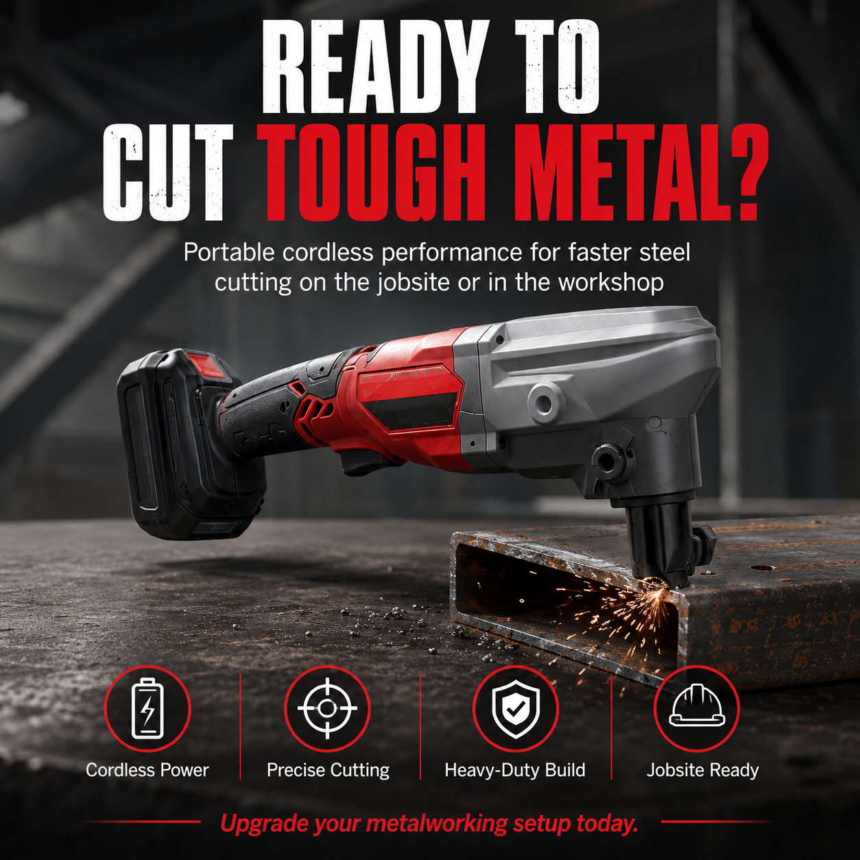 Cordless heavy duty steel cutting tool ready for workshop and jobsite fabrication