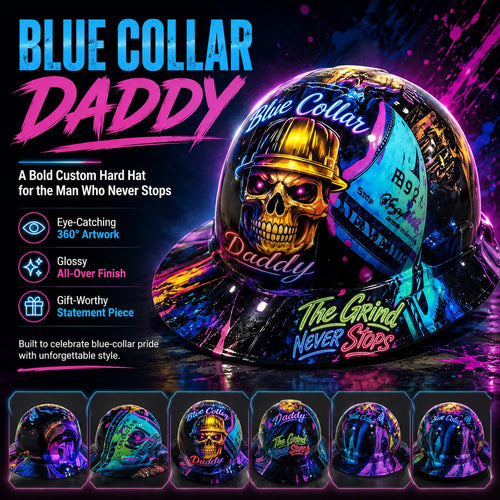 🔥 Blue Collar Daddy Hydro-Dipped Hard Hat – The Grind Never Stops