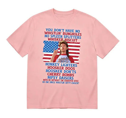 Joe Dirt 4th of July Shirt