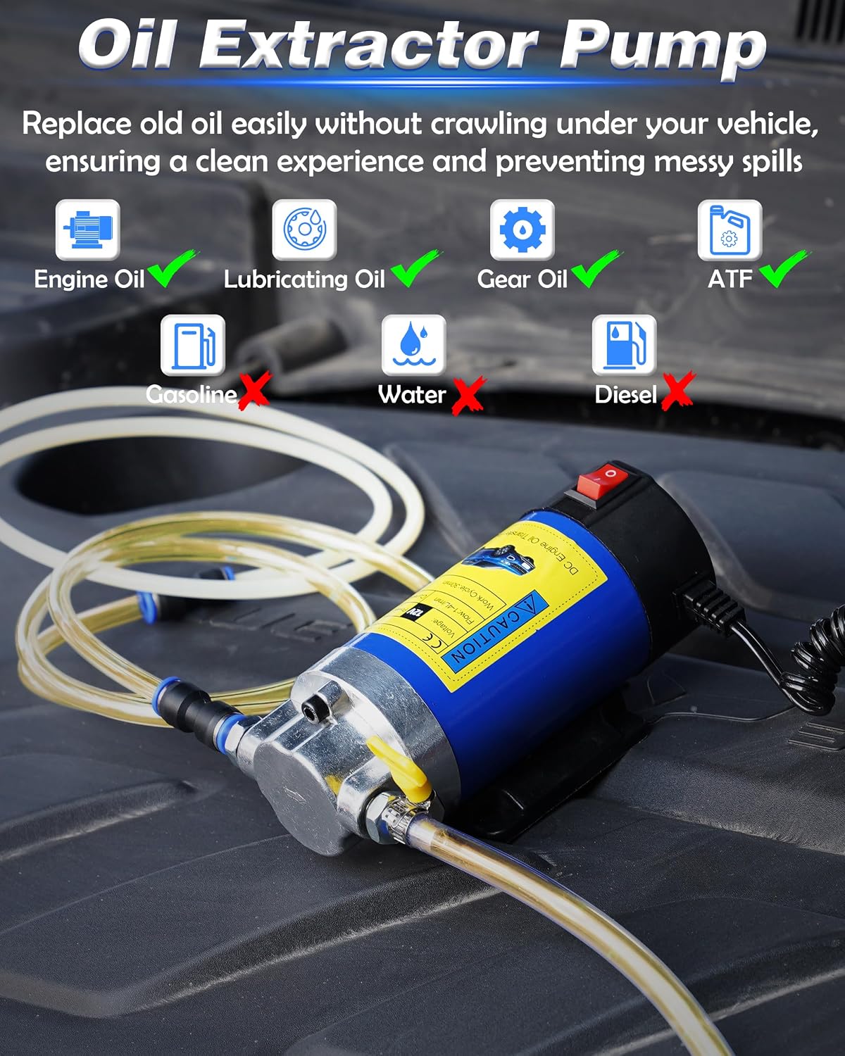 Oil extractor pump showing compatible motor oil gear oil lubricating oil and ATF