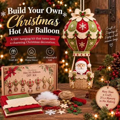 🎅Christmas Hot Air Balloon DIY Kit — Hanging Holiday Decoration Craft